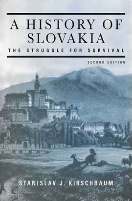 Cover image for A History of Slovakia: The Struggle for Survival