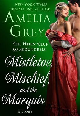 The Mischief of the Mistletoe [Book]