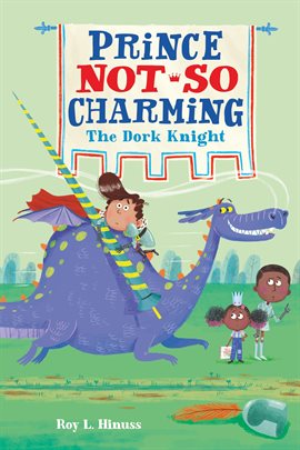 Cover image for Prince Not-So Charming: The Dork Knight