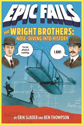 Cover image for The Wright Brothers: Nose-Diving into History