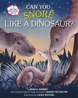 Cover image for Can You Snore Like a Dinosaur?