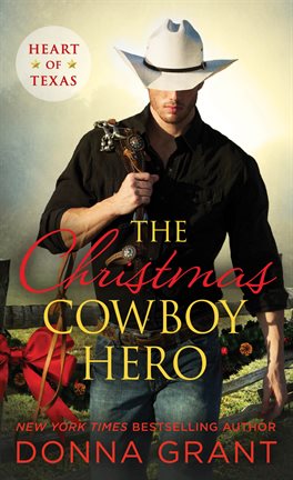 Cover image for The Christmas Cowboy Hero