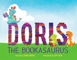 Cover image for Doris the Bookasaurus