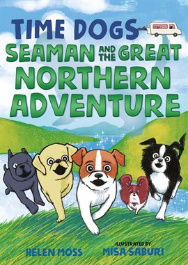 Cover image for Seaman and the Great Northern Adventure