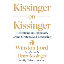 Cover image for Kissinger on Kissinger