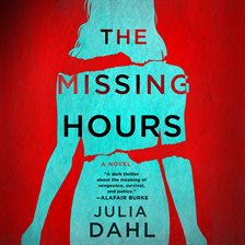Cover image for The Missing Hours