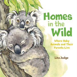 Cover image for Homes in the Wild
