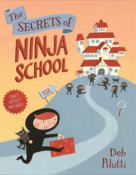 Cover image for The Secrets of Ninja School
