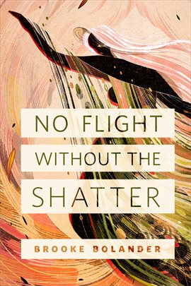 Imagen de portada para No Flight Without the Shatter