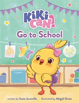 Imagen de portada para Kiki Can! Go to School