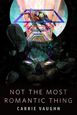 Cover image for Not the Most Romantic Thing