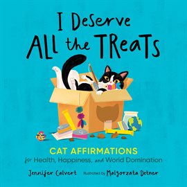 Cover image for I Deserve All the Treats