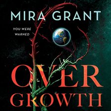 Overgrowth Overgrowth