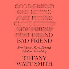 Bad Friend Bad Friend