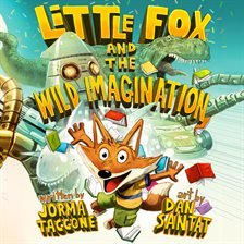 Cover image for Little Fox and the Wild Imagination
