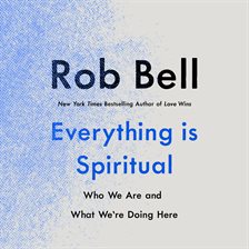Cover image for Everything Is Spiritual