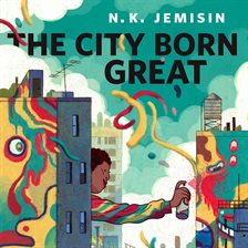 Cover image for The City Born Great