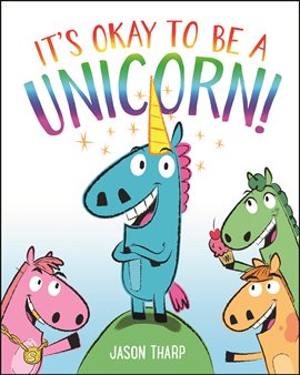 Cover image for It's Okay to Be a Unicorn!