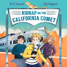 Cover image for Kidnap on the California Comet