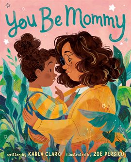 Imagen de portada para You Be Mommy