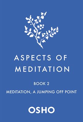 Cover image for Meditation, a Jumping Off Point