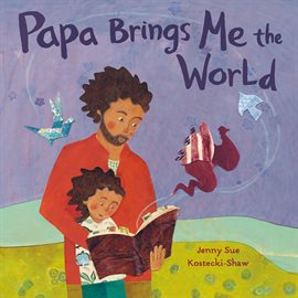 Cover image for Papa Brings Me the World