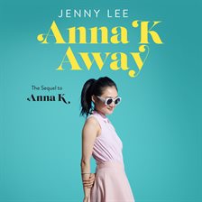 Cover image for Anna K Away