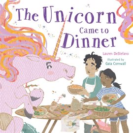Cover image for The Unicorn Came to Dinner