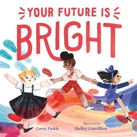 Imagen de portada para Your Future Is Bright