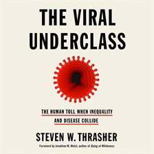 Cover image for The Viral Underclass