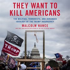 Cover image for They Want to Kill Americans