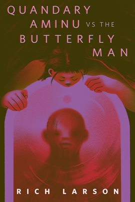 Imagen de portada para Quandary Aminu vs the Butterfly Man
