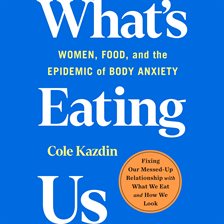 Cover image for What's Eating Us