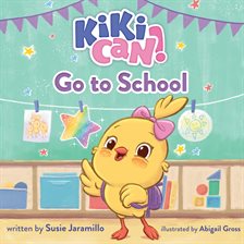 Imagen de portada para Kiki Can! Go to School