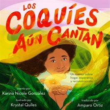 Cover image for Los coquíes aún cantan