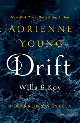Cover image for Drift: Willa & Koy