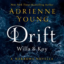 Cover image for Drift: Willa & Koy