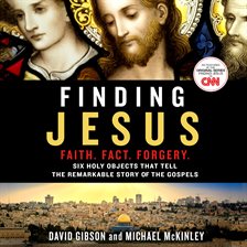 Cover image for Finding Jesus: Faith. Fact. Forgery.