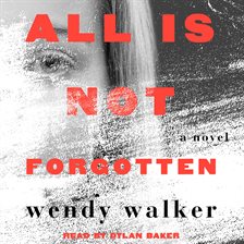 Cover image for All Is Not Forgotten