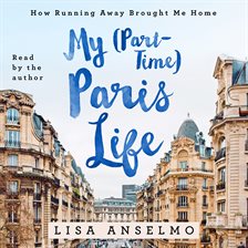 Cover image for My (Part-Time) Paris Life