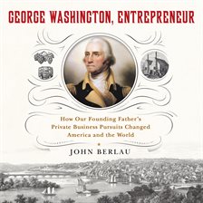 Cover image for George Washington, Entrepreneur