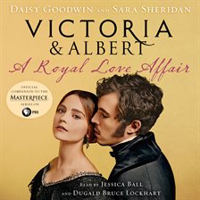 Cover image for Victoria & Albert: A Royal Love Affair