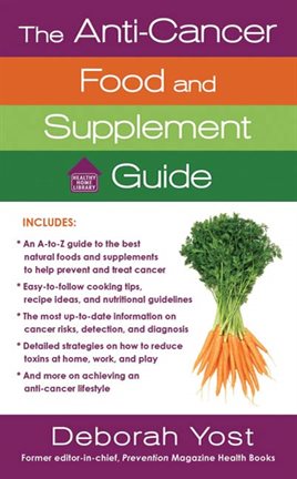 Cover image for The Anti-Cancer Food and Supplement Guide