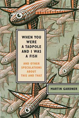 Imagen de portada para When You Were a Tadpole and I Was a Fish
