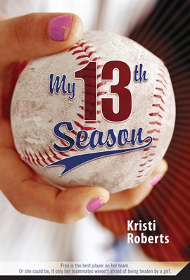 Cover image for My Thirteenth Season