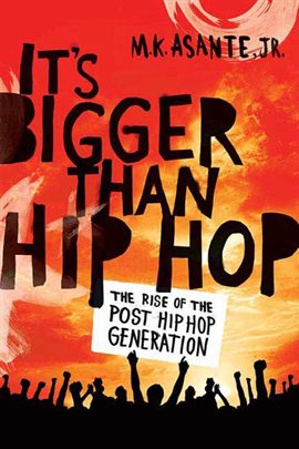 Imagen de portada para It's Bigger Than Hip Hop