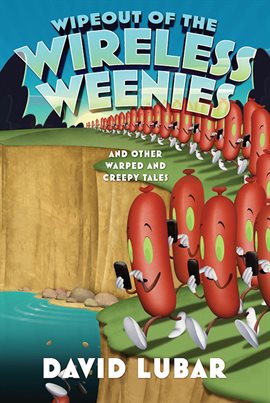 Imagen de portada para Wipeout of the Wireless Weenies