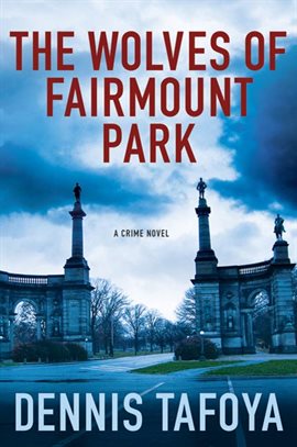 Cover image for The Wolves of Fairmount Park