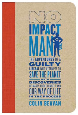 Cover image for No Impact Man