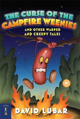 Cover image for The Curse of the Campfire Weenies